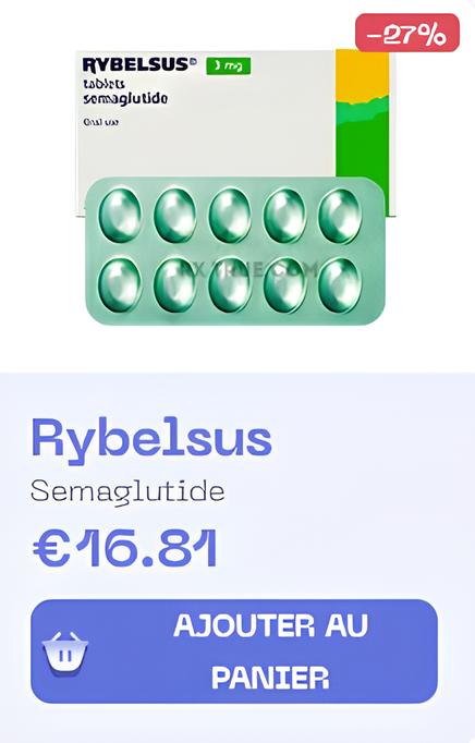 Prix de Rybelsus 3 mg en France : Ce qu'il faut savoir